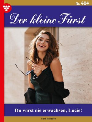 cover image of Der kleine Fürst 405 – Adelsroman